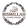 BISMILLAH CLOTHE HOUSE